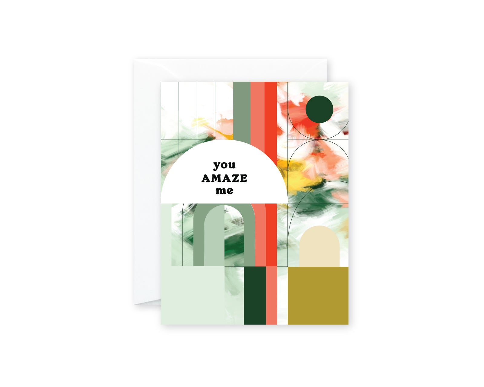 YOU AMAZE ME Friendship GREETING CARD