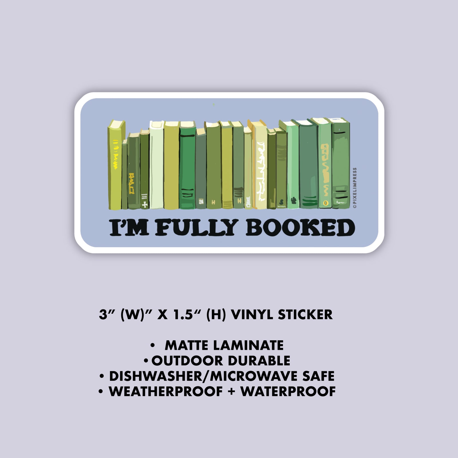 FULLY BOOKED Book Theme Vinyl Die Cut Sticker