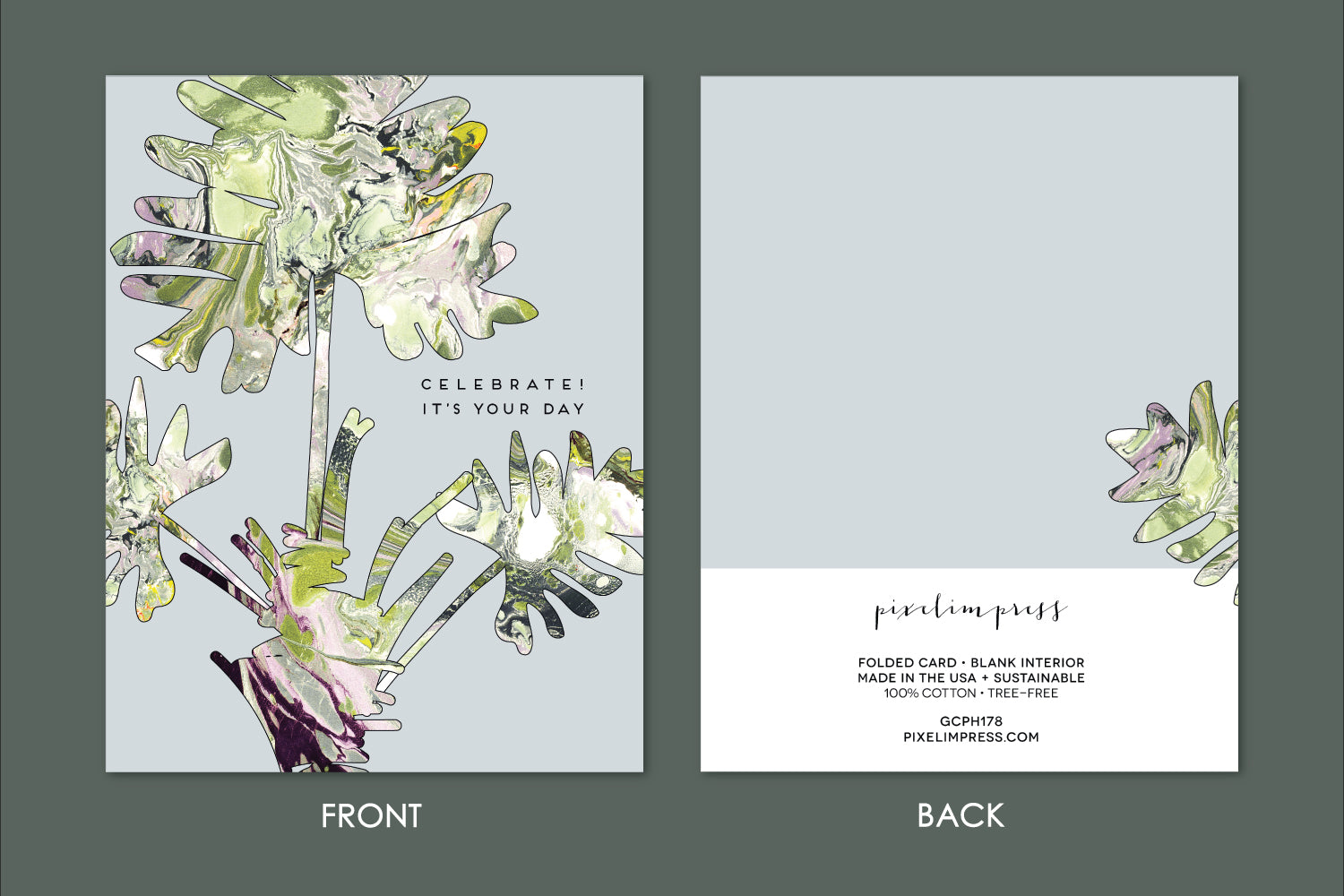 CELEBRATE! IT'S YOUR DAY Philodendron Marble Card