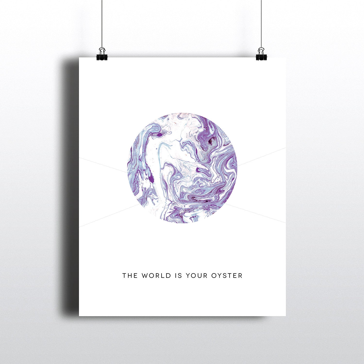 THE WORLD IS YOUR OYSTER Inspirational Marble ART PRINT BY PIXELIMPRESS