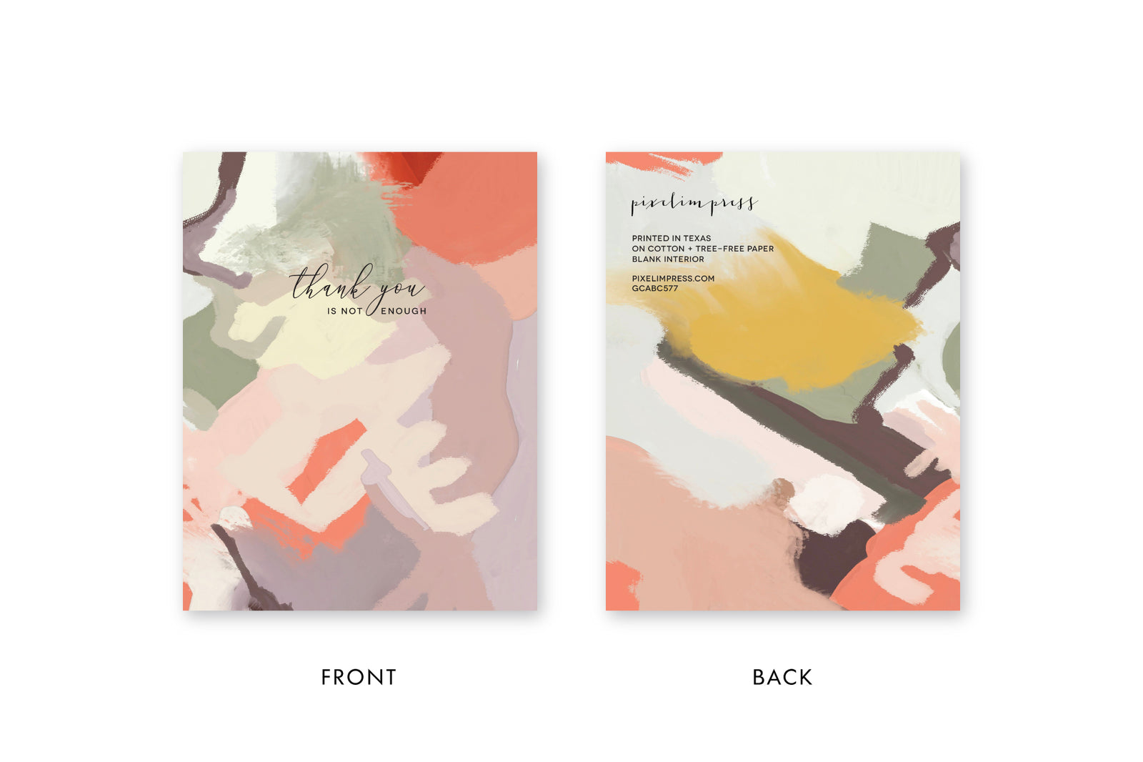 THANK YOU IS NOT ENOUGH Abstract GREETING CARD