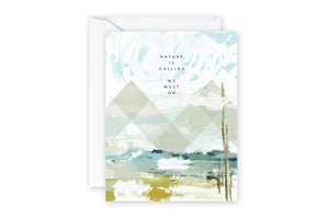 Abstract patterned greeting card with blues/greens and modern line design. Nature is Calling. We Must Go.