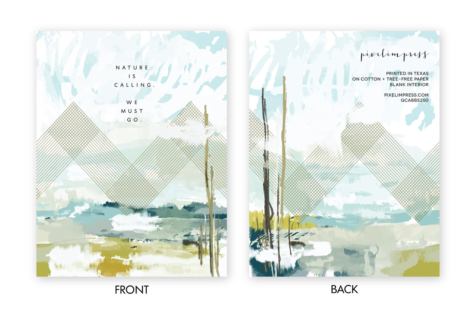 Abstract patterned greeting card with blues/greens and modern line design. Nature is Calling. We Must Go.